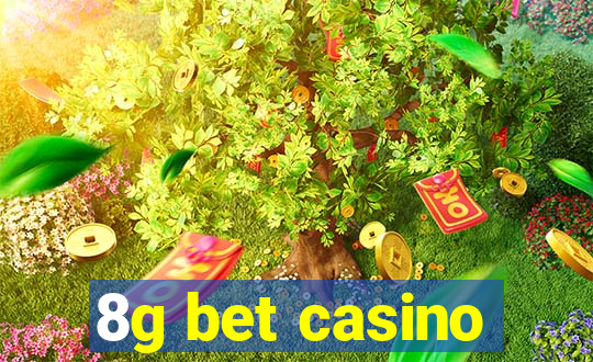 8g bet casino